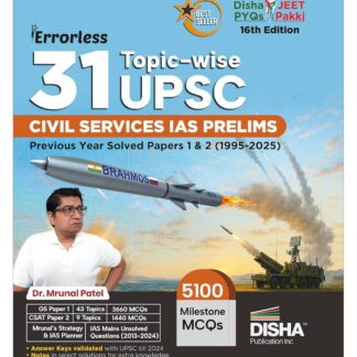 Disha 31 Topic-wise UPSC Civil Services IAS Prelims Previous Year Solved Papers 1 & 2 (1995 - 2025) by Mrunal Patel 16th Edition | General Studies & Aptitude (CSAT) PYQs Question Bank for 2026 Exam