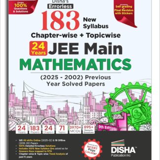 Disha's 183 New Syllabus Chapter-wise & Topic-wise JEE Main Mathematics (2025 - 2002) Previous Year Solved Papers 9th Edition | JEE Mains PYQ Book for 2026 | 100% Solutions