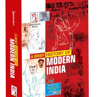 A Brief History of Modern India | Spectrum | UPSC | Civil Services Exam - 2025 (Revised and Enlarged Edition) |