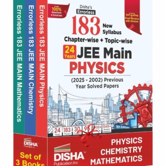 Disha's 183 New Syllabus Chapter-wise & Topic-wise JEE Main Physics, Chemistry & Mathematics (2025 - 2002) Previous Year Solved Papers 9th Edition | JEE Mains PYQ Books for 2026 | 100% Solutions